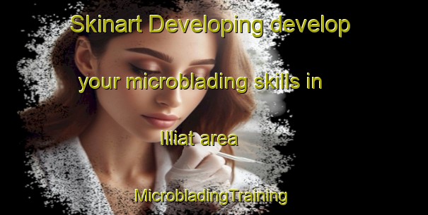 Skinart Developing develop your microblading skills in Illiat area | #MicrobladingTraining #MicrobladingClasses #SkinartTraining-France