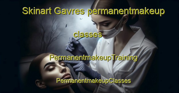 Skinart Gavres permanentmakeup classes | #PermanentmakeupTraining #PermanentmakeupClasses #SkinartTraining-France