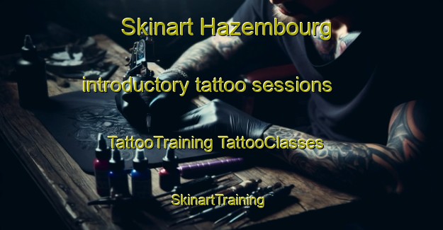 Skinart Hazembourg introductory tattoo sessions | #TattooTraining #TattooClasses #SkinartTraining-France