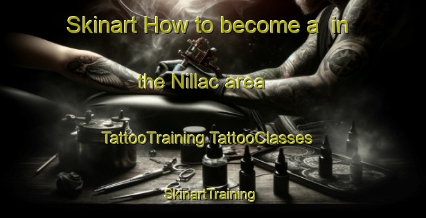 Skinart How to become a  in the Nillac area | #TattooTraining #TattooClasses #SkinartTraining-France