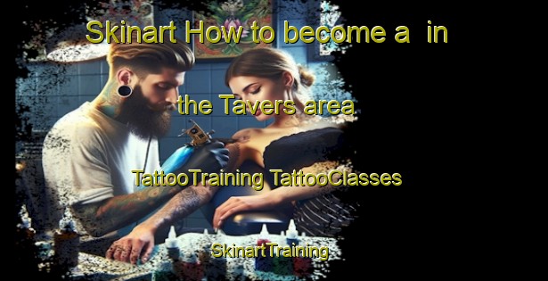 Skinart How to become a  in the Tavers area | #TattooTraining #TattooClasses #SkinartTraining-France