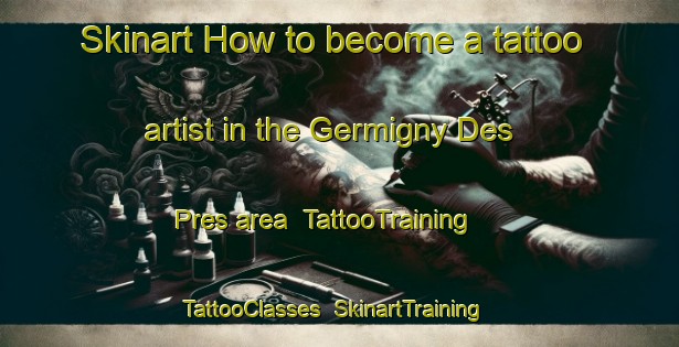 Skinart How to become a tattoo artist in the Germigny Des Pres area | TattooTraining | TattooClasses | SkinartTraining-France