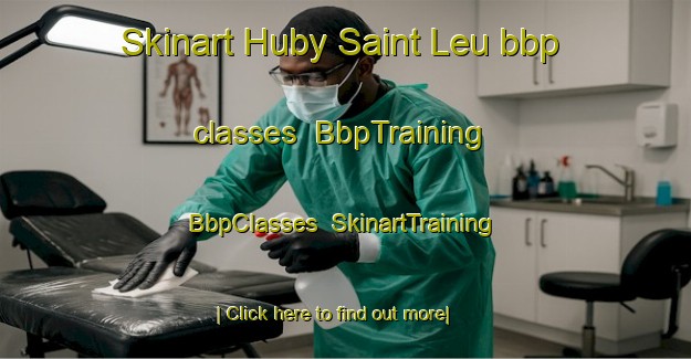 Skinart Huby Saint Leu bbp classes | BbpTraining | BbpClasses | SkinartTraining-France