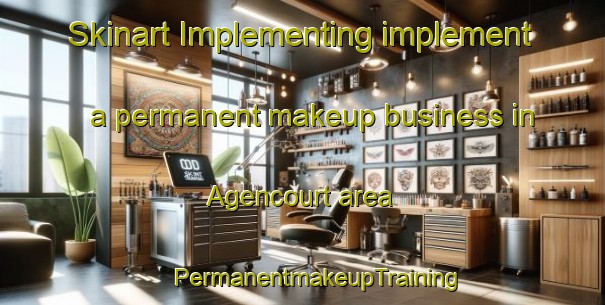 Skinart Implementing implement a permanent makeup business in Agencourt area | #PermanentmakeupTraining #PermanentmakeupClasses #SkinartTraining-France