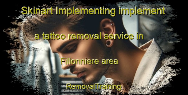 Skinart Implementing implement a tattoo removal service in Fillonniere area | RemovalTraining | RemovalClasses | SkinartTraining-France
