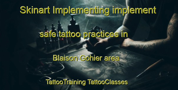 Skinart Implementing implement safe tattoo practices in Blaison Gohier area | #TattooTraining #TattooClasses #SkinartTraining-France