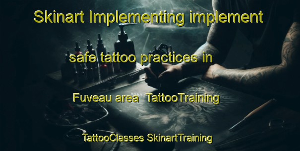 Skinart Implementing implement safe tattoo practices in Fuveau area | #TattooTraining #TattooClasses #SkinartTraining-France