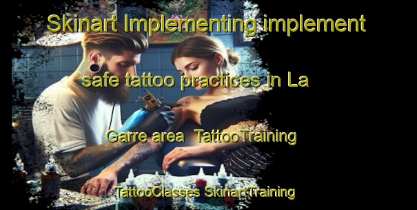 Skinart Implementing implement safe tattoo practices in La Garre area | #TattooTraining #TattooClasses #SkinartTraining-France