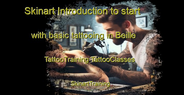 Skinart Introduction to start with basic tattooing in Beille | #TattooTraining #TattooClasses #SkinartTraining-France