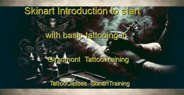 Skinart Introduction to start with basic tattooing in Giraumont | TattooTraining | TattooClasses | SkinartTraining-France