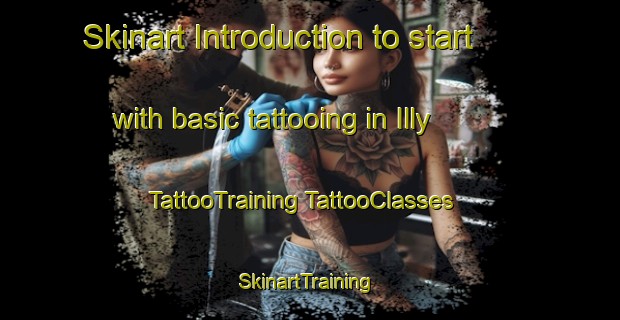 Skinart Introduction to start with basic tattooing in Illy | #TattooTraining #TattooClasses #SkinartTraining-France