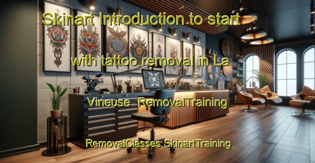 Skinart Introduction to start with tattoo removal in La Vineuse | #RemovalTraining #RemovalClasses #SkinartTraining-France