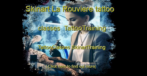 Skinart La Rouviere tattoo classes | #TattooTraining #TattooClasses #SkinartTraining-France