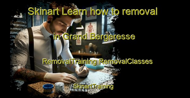 Skinart Learn how to removal in Grand Bergeresse | #RemovalTraining #RemovalClasses #SkinartTraining-France