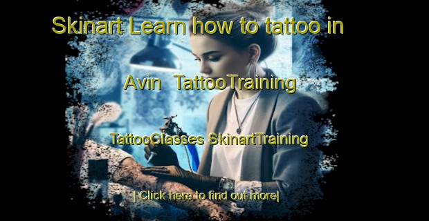 Skinart Learn how to tattoo in Avin | #TattooTraining #TattooClasses #SkinartTraining-France