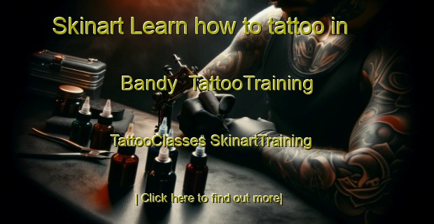 Skinart Learn how to tattoo in Bandy | #TattooTraining #TattooClasses #SkinartTraining-France