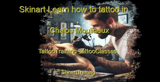 Skinart Learn how to tattoo in Chalou Moulineux | #TattooTraining #TattooClasses #SkinartTraining-France