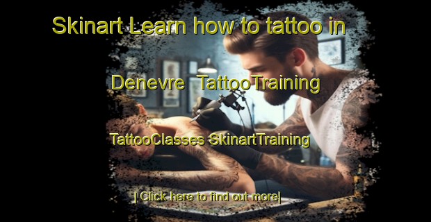 Skinart Learn how to tattoo in Denevre | #TattooTraining #TattooClasses #SkinartTraining-France