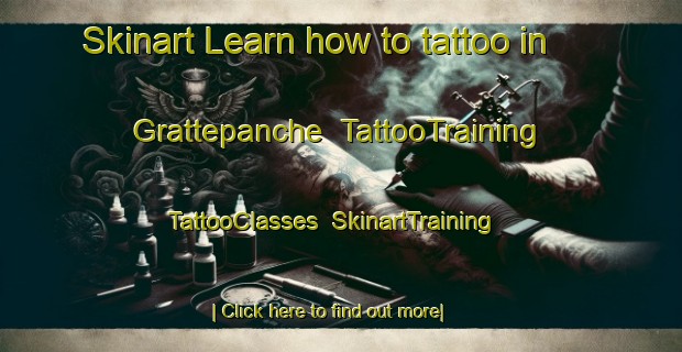 Skinart Learn how to tattoo in Grattepanche | TattooTraining | TattooClasses | SkinartTraining-France