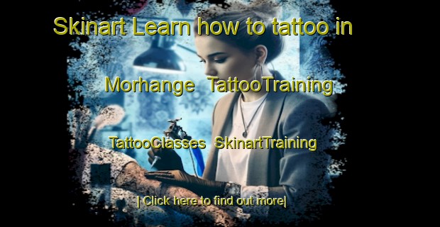 Skinart Learn how to tattoo in Morhange | TattooTraining | TattooClasses | SkinartTraining-France