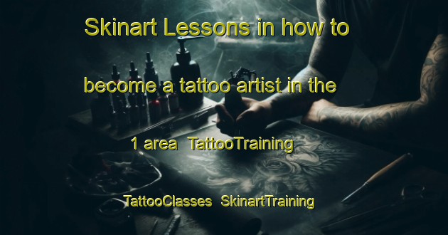 Skinart Lessons in how to become a tattoo artist in the 1 area | TattooTraining | TattooClasses | SkinartTraining-France