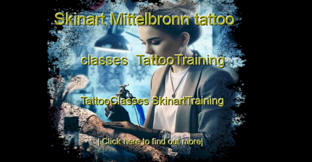 Skinart Mittelbronn tattoo classes | #TattooTraining #TattooClasses #SkinartTraining-France