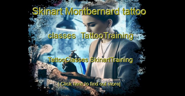 Skinart Montbernard tattoo classes | #TattooTraining #TattooClasses #SkinartTraining-France