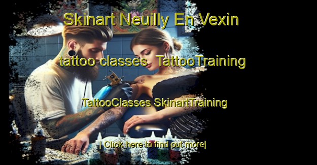 Skinart Neuilly En Vexin tattoo classes | #TattooTraining #TattooClasses #SkinartTraining-France