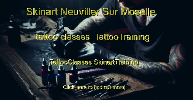 Skinart Neuviller Sur Moselle tattoo classes | #TattooTraining #TattooClasses #SkinartTraining-France