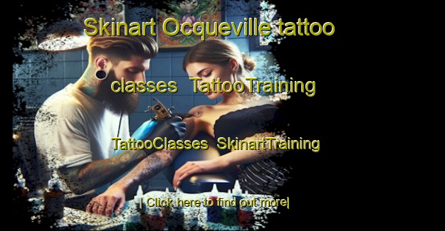 Skinart Ocqueville tattoo classes | TattooTraining | TattooClasses | SkinartTraining-France