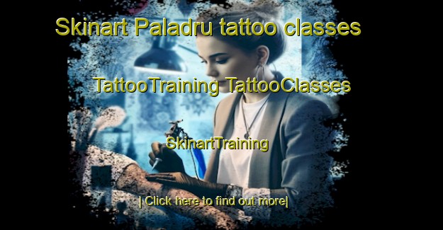 Skinart Paladru tattoo classes | #TattooTraining #TattooClasses #SkinartTraining-France