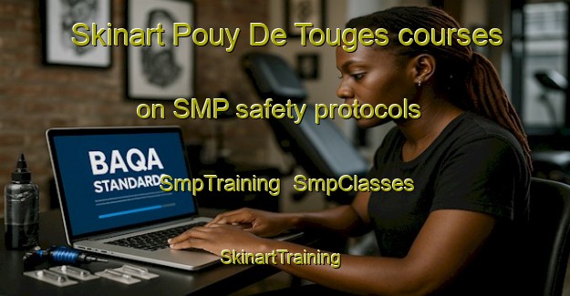 Skinart Pouy De Touges courses on SMP safety protocols | SmpTraining | SmpClasses | SkinartTraining-France