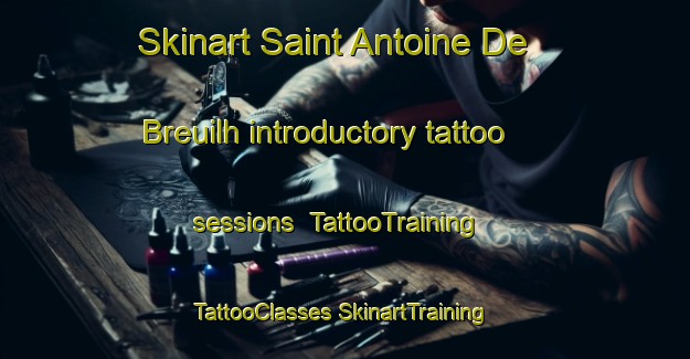 Skinart Saint Antoine De Breuilh introductory tattoo sessions | #TattooTraining #TattooClasses #SkinartTraining-France