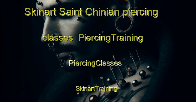 Skinart Saint Chinian piercing classes | PiercingTraining | PiercingClasses | SkinartTraining-France