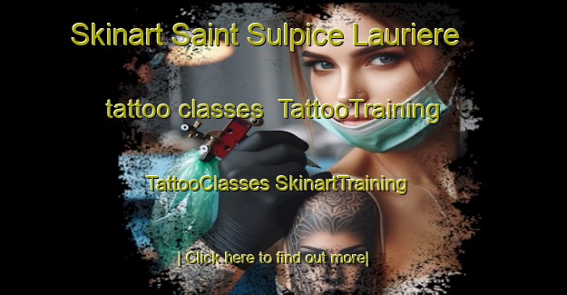 Skinart Saint Sulpice Lauriere tattoo classes | #TattooTraining #TattooClasses #SkinartTraining-France