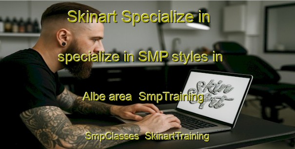 Skinart Specialize in specialize in SMP styles in Albe area | SmpTraining | SmpClasses | SkinartTraining-France