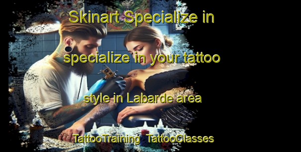 Skinart Specialize in specialize in your tattoo style in Labarde area | TattooTraining | TattooClasses | SkinartTraining-France
