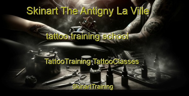 Skinart The Antigny La Ville tattoo training school | #TattooTraining #TattooClasses #SkinartTraining-France