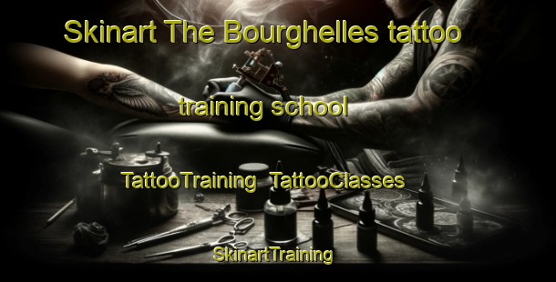 Skinart The Bourghelles tattoo training school | TattooTraining | TattooClasses | SkinartTraining-France