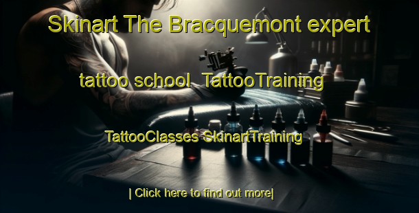 Skinart The Bracquemont expert tattoo school | #TattooTraining #TattooClasses #SkinartTraining-France