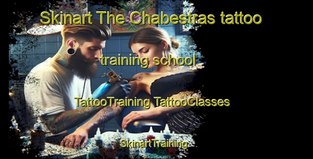 Skinart The Chabestras tattoo training school | #TattooTraining #TattooClasses #SkinartTraining-France