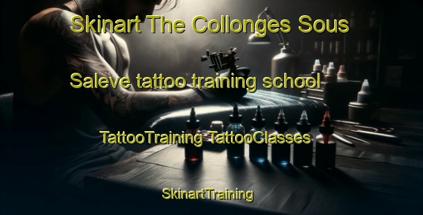 Skinart The Collonges Sous Saleve tattoo training school | #TattooTraining #TattooClasses #SkinartTraining-France