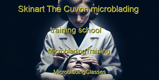 Skinart The Cuvon microblading training school | #MicrobladingTraining #MicrobladingClasses #SkinartTraining-France