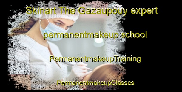 Skinart The Gazaupouy expert permanentmakeup school | #PermanentmakeupTraining #PermanentmakeupClasses #SkinartTraining-France