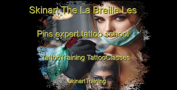 Skinart The La Breille Les Pins expert tattoo school | #TattooTraining #TattooClasses #SkinartTraining-France