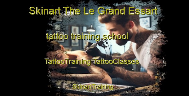 Skinart The Le Grand Essart tattoo training school | #TattooTraining #TattooClasses #SkinartTraining-France