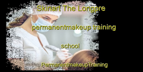 Skinart The Longpre permanentmakeup training school | #PermanentmakeupTraining #PermanentmakeupClasses #SkinartTraining-France