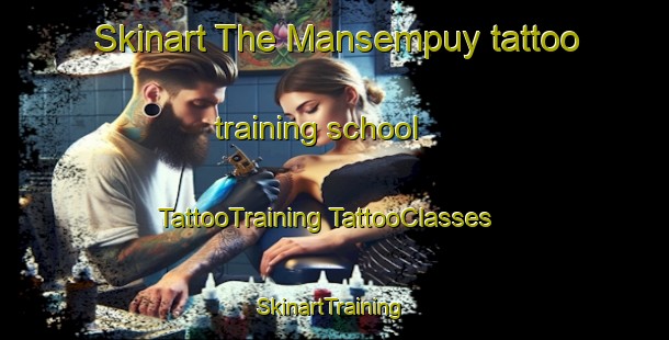 Skinart The Mansempuy tattoo training school | #TattooTraining #TattooClasses #SkinartTraining-France