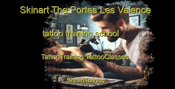 Skinart The Portes Les Valence tattoo training school | #TattooTraining #TattooClasses #SkinartTraining-France