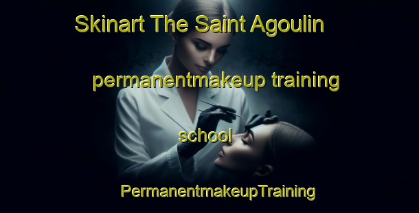 Skinart The Saint Agoulin permanentmakeup training school | #PermanentmakeupTraining #PermanentmakeupClasses #SkinartTraining-France